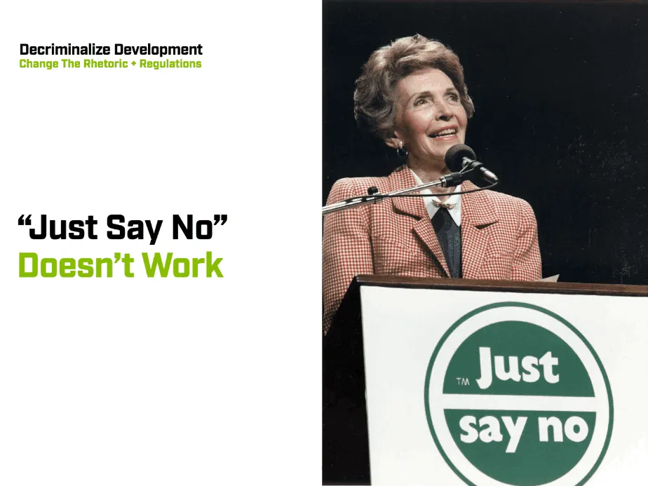 Decriminalize Development, slide 5